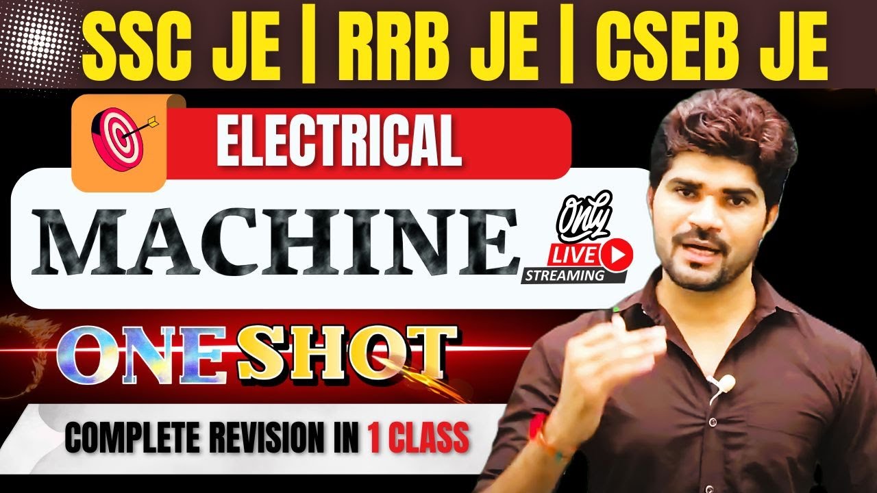 ELECTRICAL MACHINE | ONE SHOT | Complete Revision in 1 Class #sscje #rrbje #lokeshsir #cseb