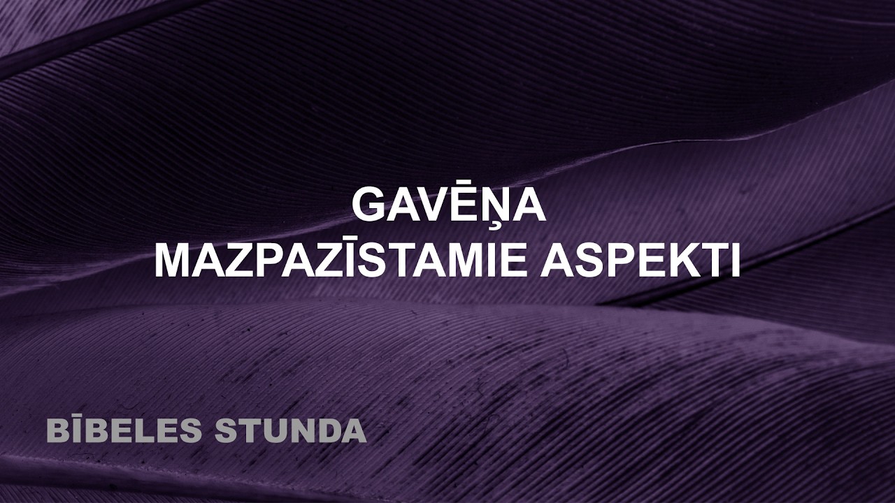 Gavēņa mazpazīstamie aspekti // BĪBELES STUNDA // 06.03.2026