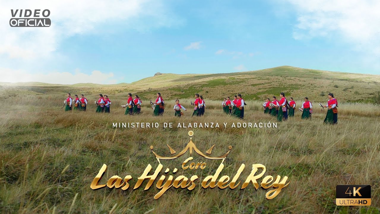 LAS HIJAS DEL REY  Ñukanchik Krishka Kurishinami VIDEO OFICIAL 2025