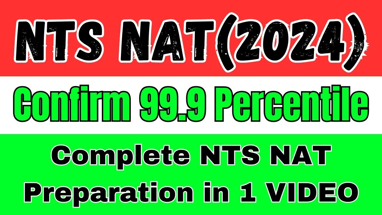 Complete NTS NAT Preparation 1 Shot Video I NTS NAT 2024 Preparation I NTS NAT Past Papers I NAT NTS