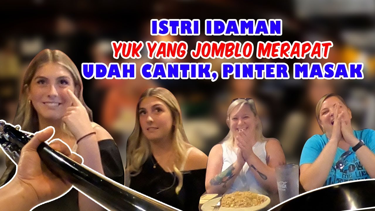 ISTRI IDAMAN 😍 YUK YANG JOMBLO MERAPAT ❗❗