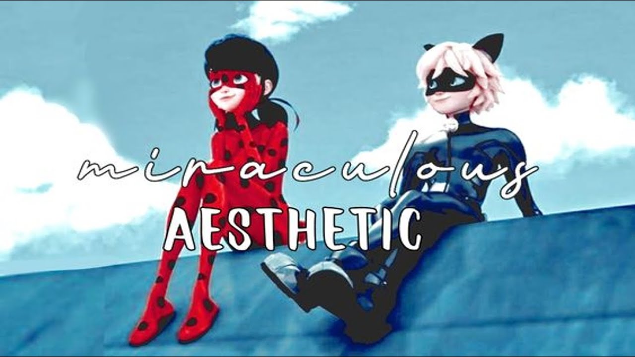miraculous || mv || aesthetic || Nothin' On You
