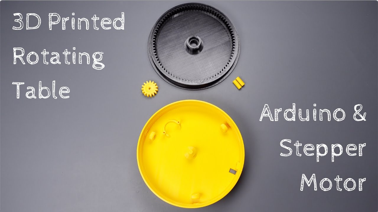3D Printed Rotating Table - Arduino Nano and 28BYJ-48 Stepper Motor
