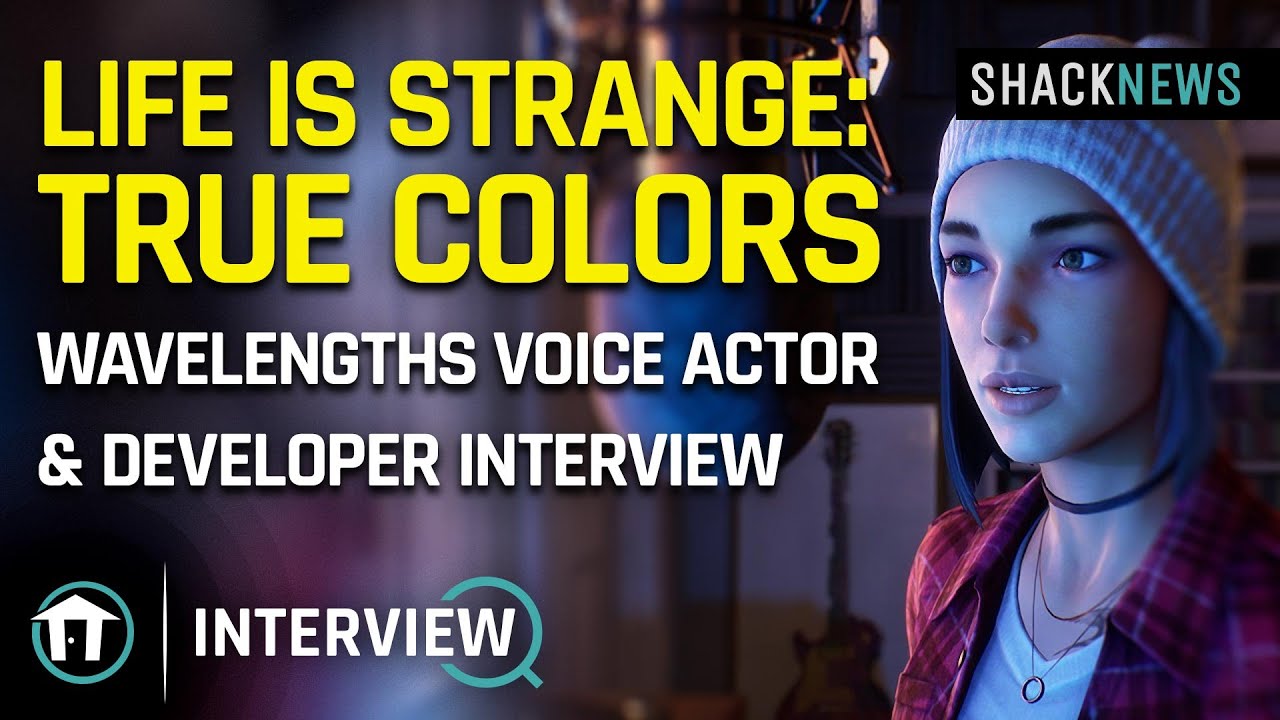 Life is Strange: True Colors - Wavelengths Voice Actor & Developer Interview