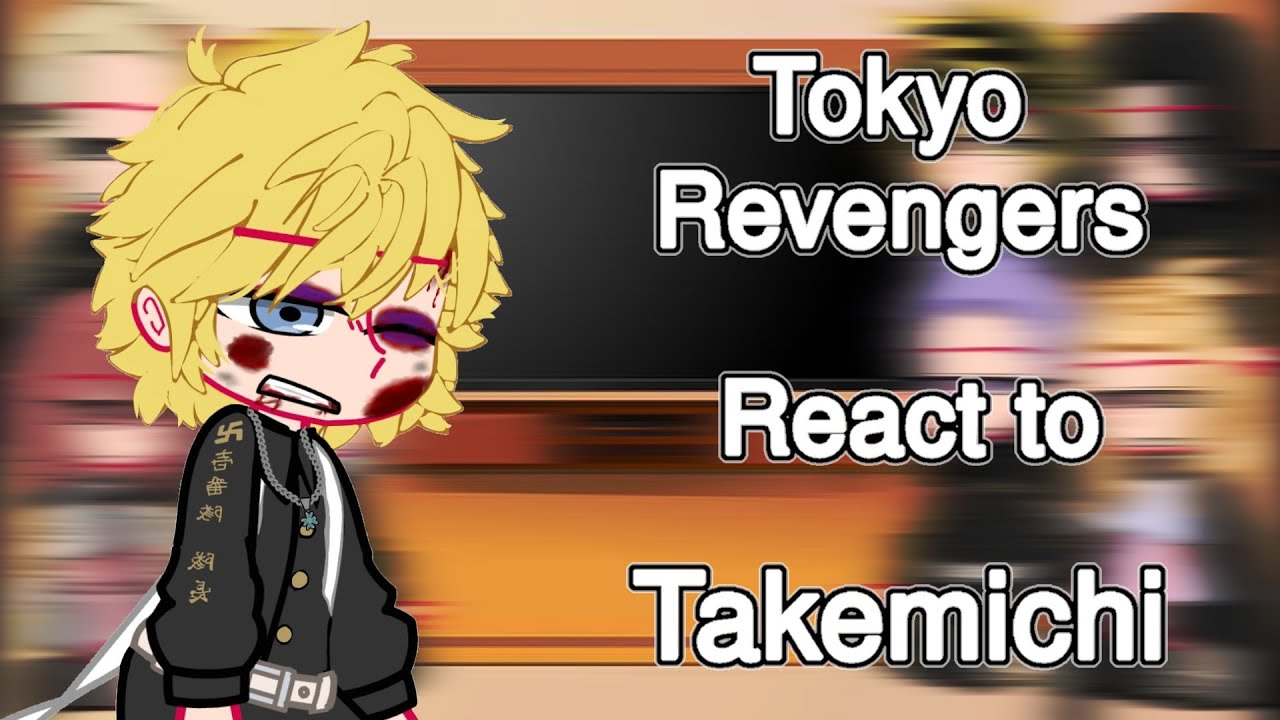 Tokyo revengers react to Takemichi ➤Manga spoiler /.. Español.. \