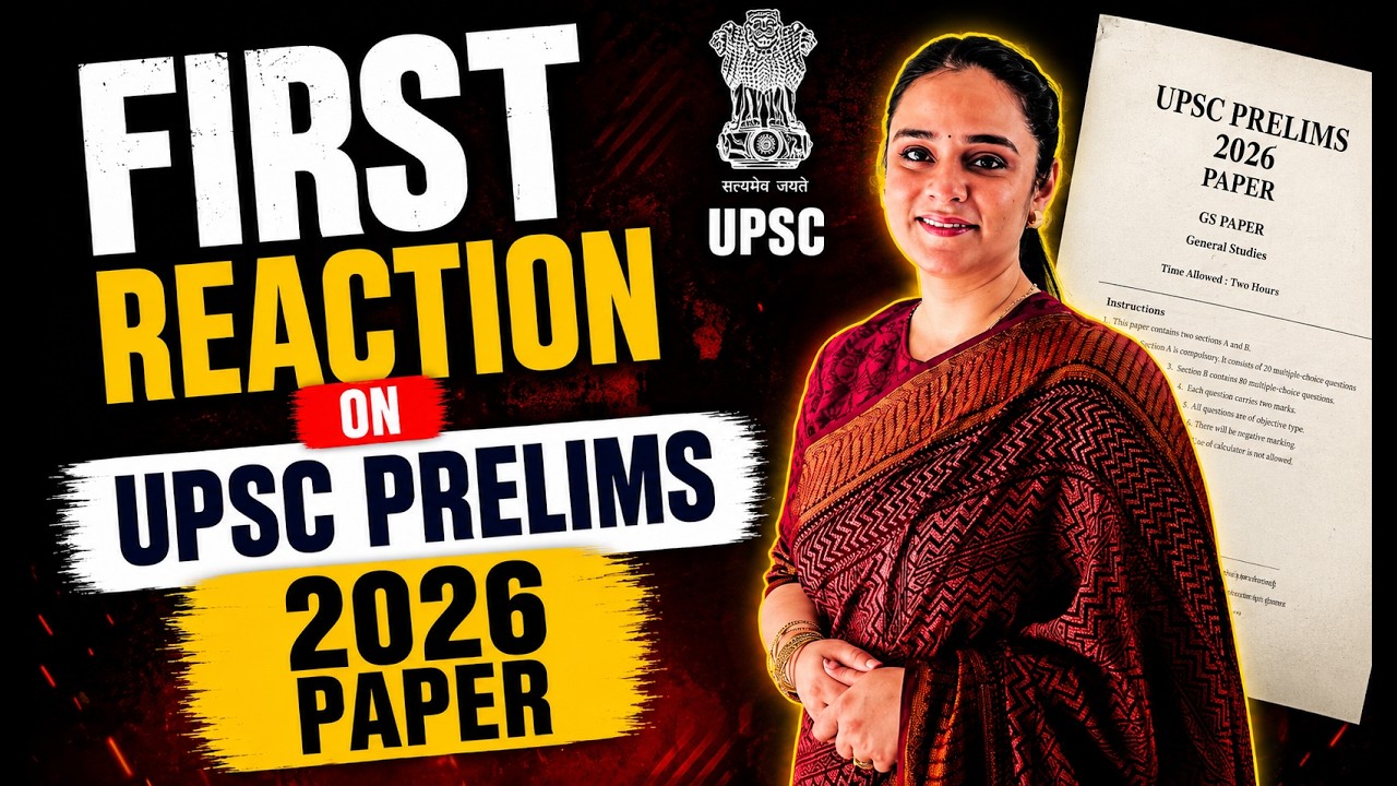 First Reaction on UPSC Prelims 2026 Paper | Tough or Easy? | UPSC GS Paper Analysis