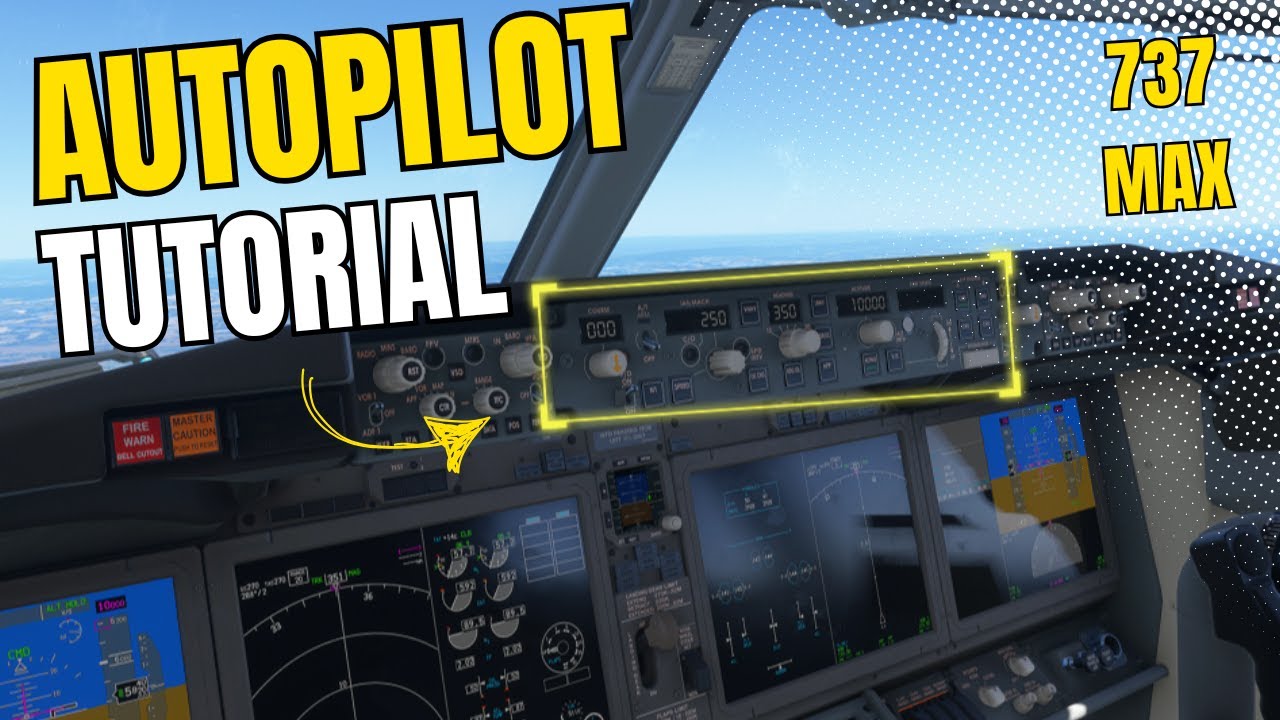 [MSFS 2024] Освойте автопилот 737 MAX