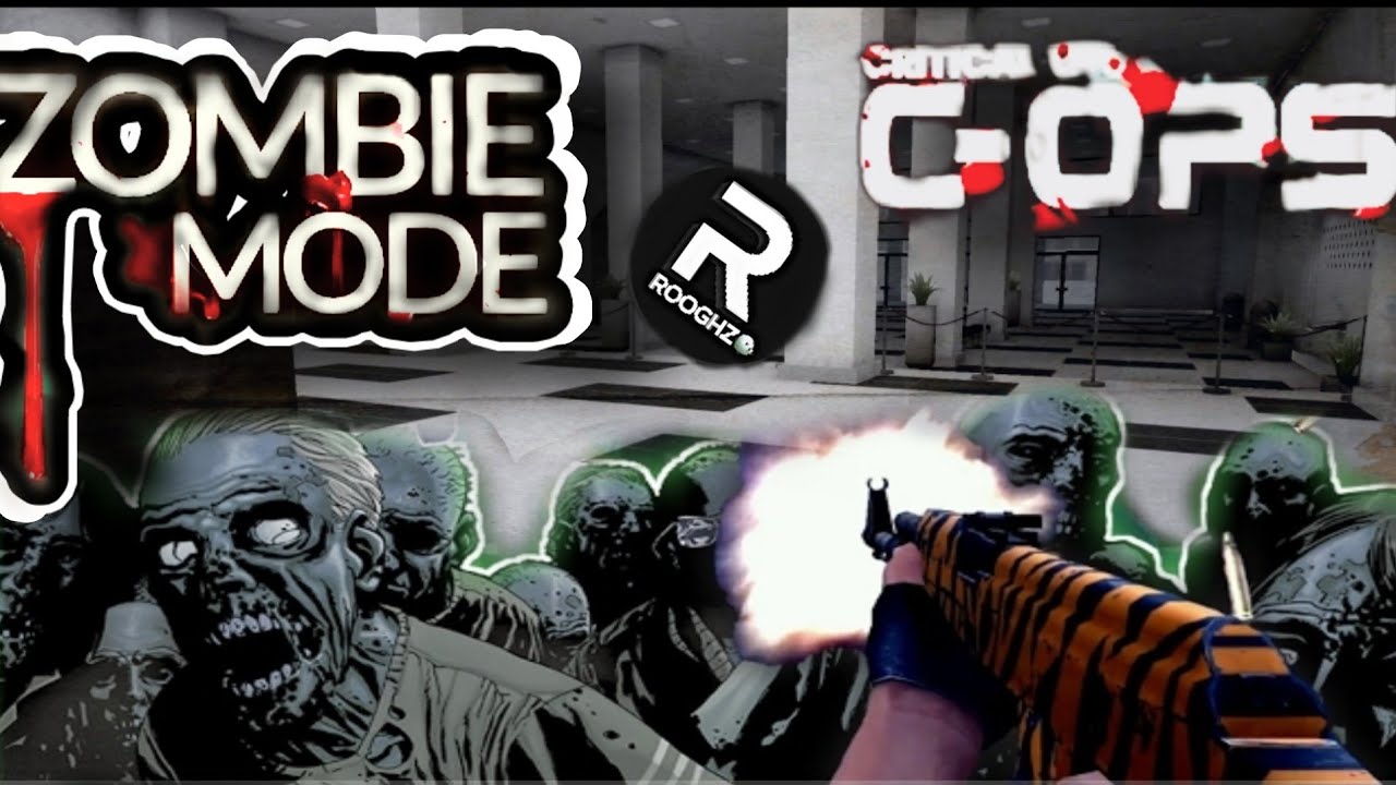 Critical ops Zombie Mode!?