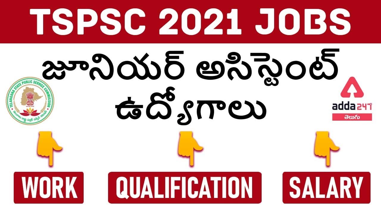 TSPSC 2021 || Sr &Jr Assistant Jobs || LATEST  NOTIFICATION UPDATE