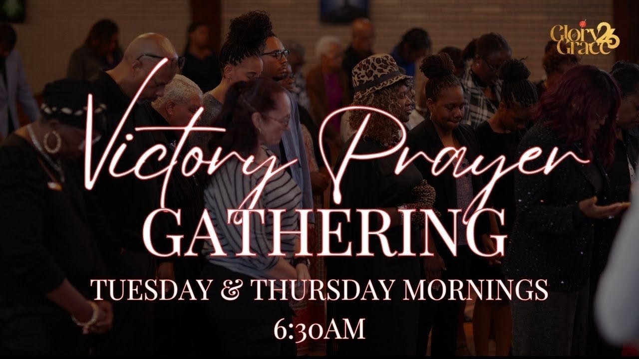 Victory Prayer Gathering 1.22.2026