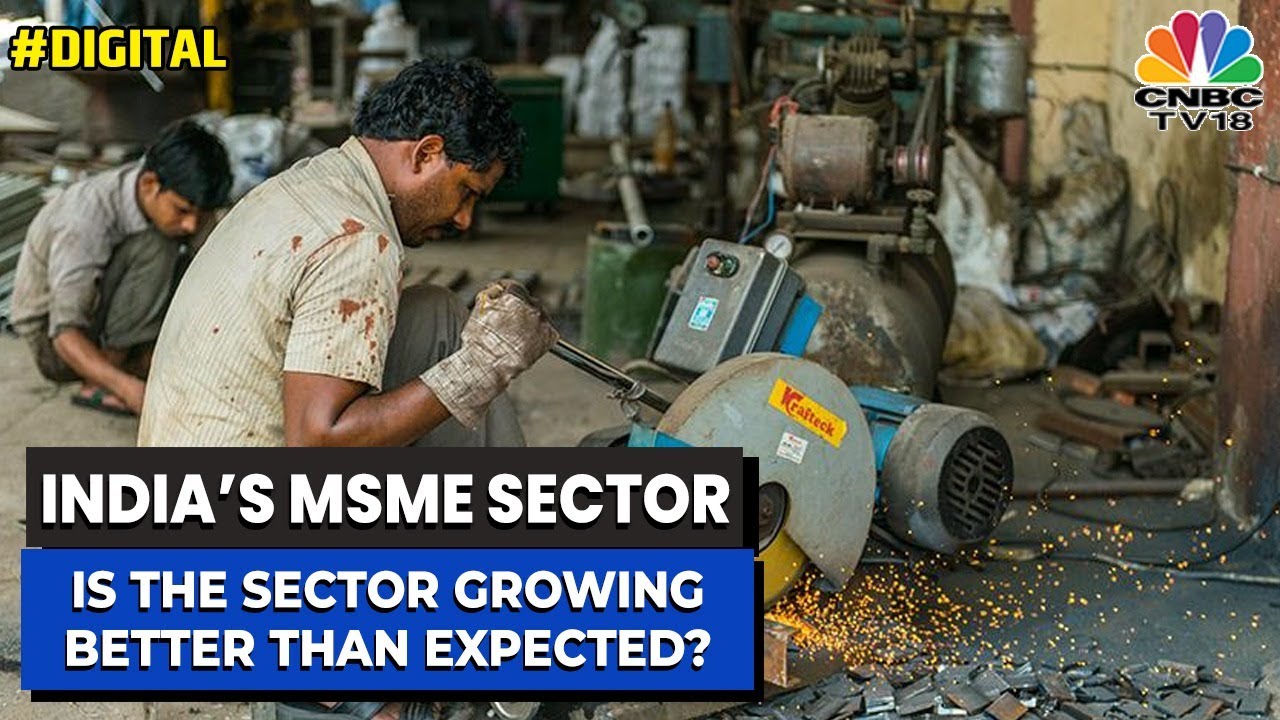 Decoding India's MSME Sector Growth With Experts | Indianomics | CNBC-TV18