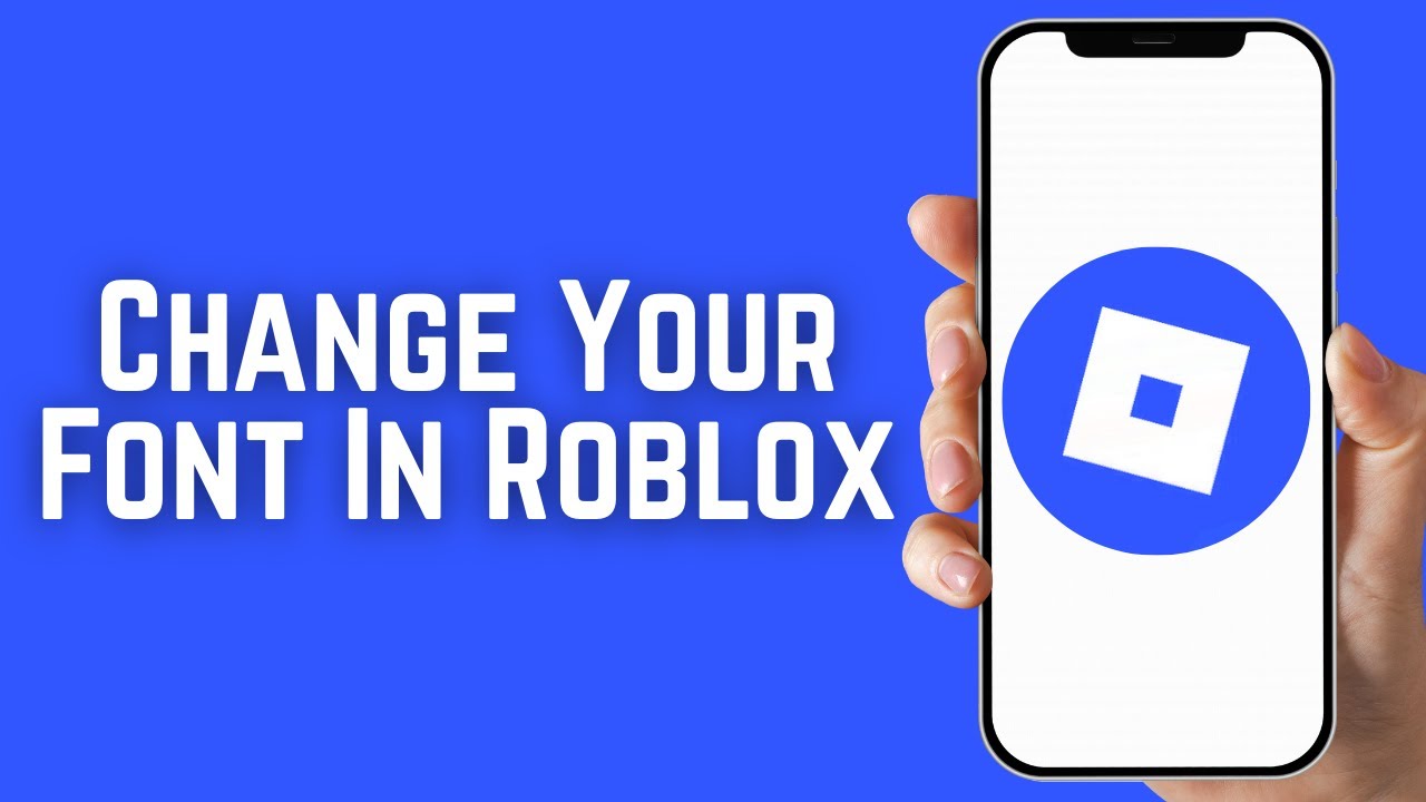 How To Change Your Font In Roblox Mobile