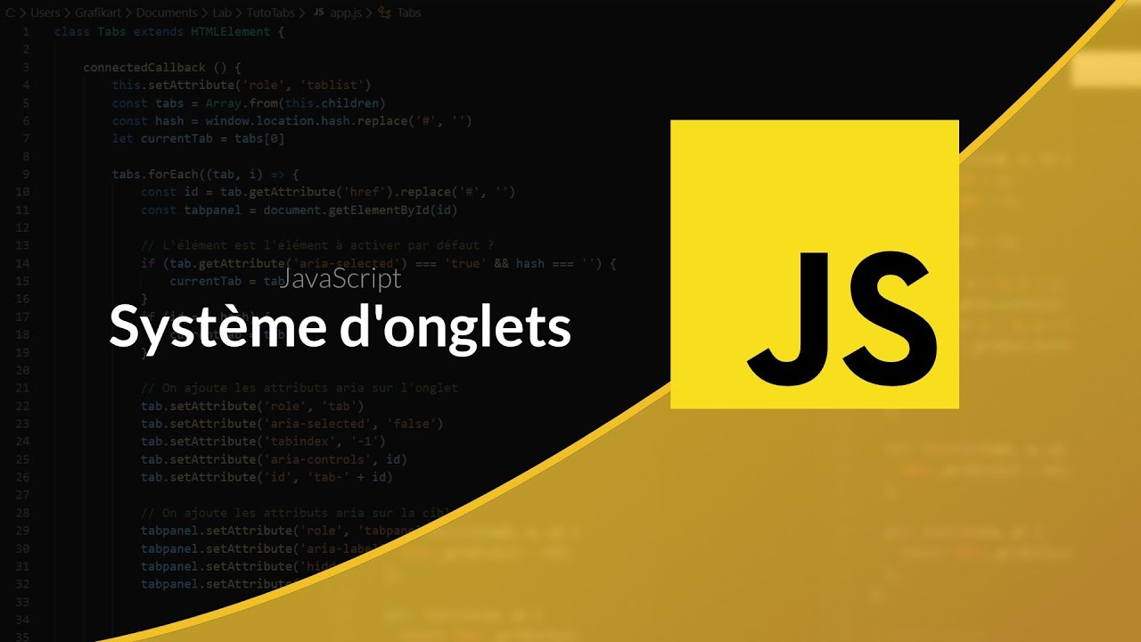 Tutoriel JavaScript : Onglets accessible avec les CustomElement