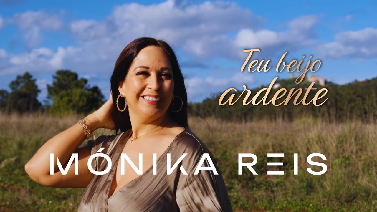 Mónika Reis - Teu Beijo Ardente (Official Video)