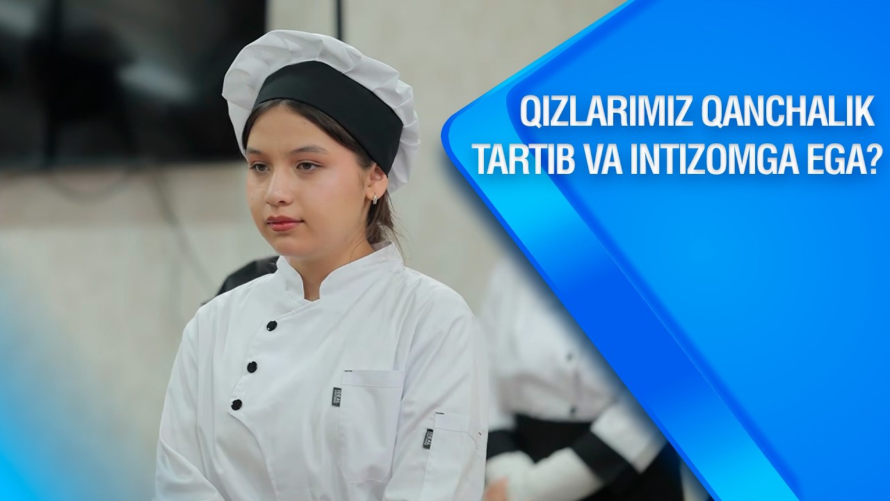Qizlarimiz qanchalik tartib va intizomga ega? | Toshkent qizlari (25.01.2026)