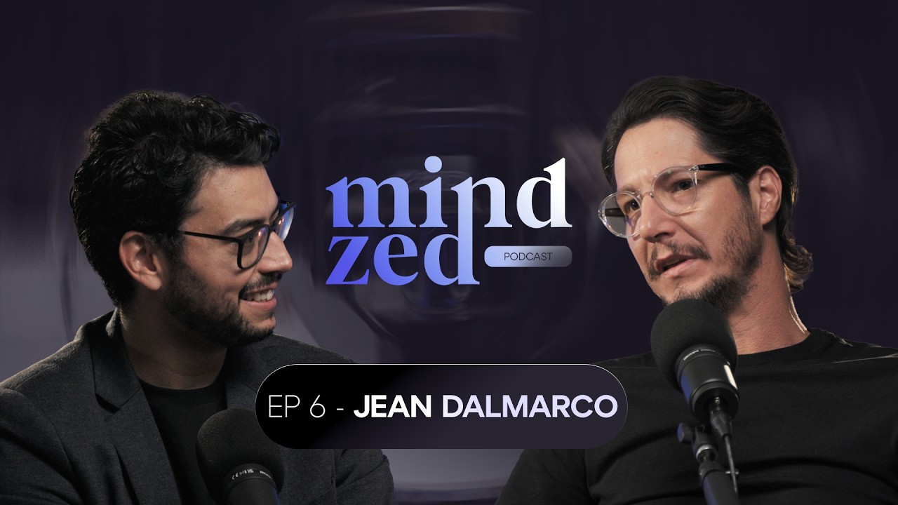 O Segredo de Quem Vence no Mercado Imobiliário há 25 Anos | Jean Dalmarco – MindZED Podcast #06