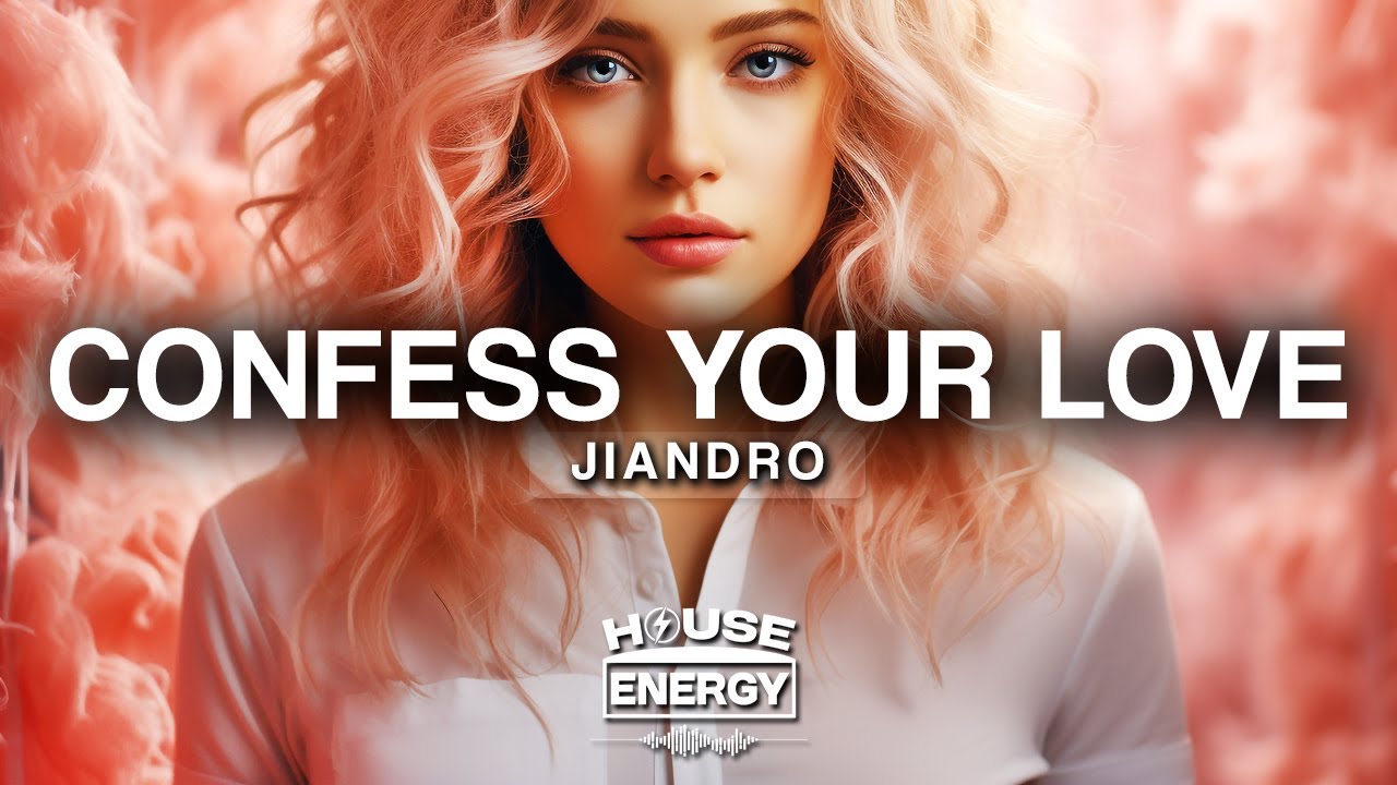 Jiandro - Confess Your Love (feat. ola.wav)