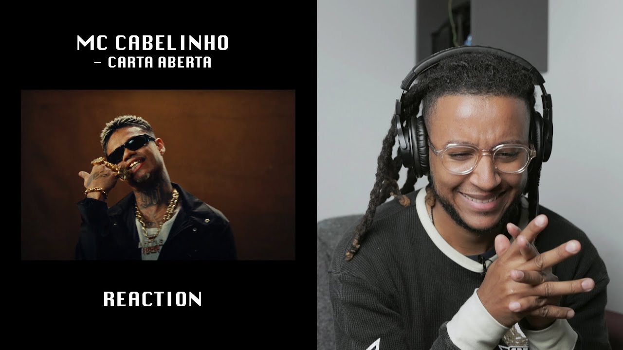 MC Cabelinho - Carta Aberta (GRINGO REAGE a música Brasileira) 🇧🇷 🇵🇹