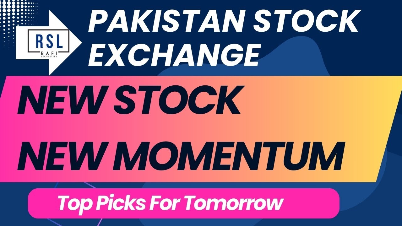 #KSE100 Index Analysis | New Stocks, New Momentum 🚀 | Top Picks for Tomorrow