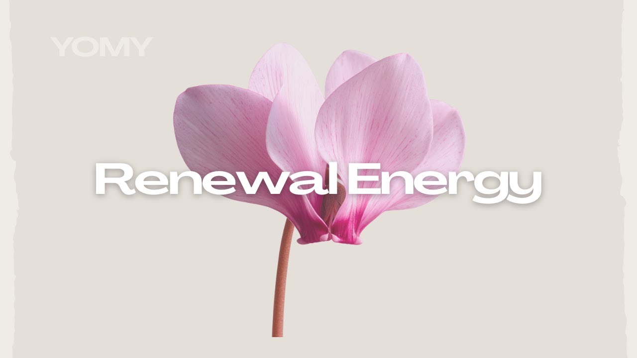 Renewal Energy Mix – Minimal Chill House for Mindful Mornings