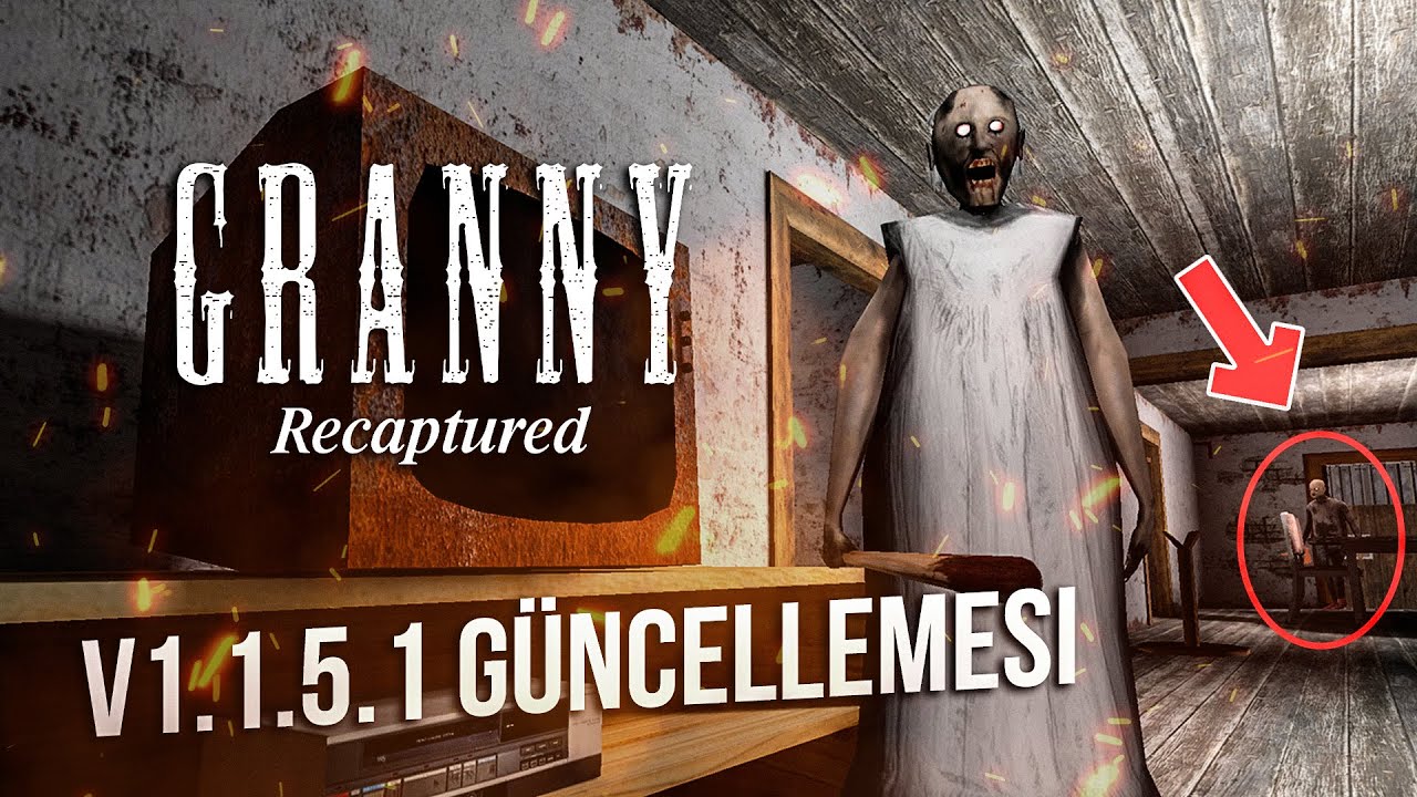 AYLAR SONRA GELEN YENİ GRANNY RECAPTURED GÜNCELLEMESİ