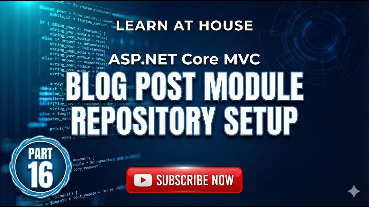 Repository Pattern Setup in ASP.NET Core MVC | Blog Post Module