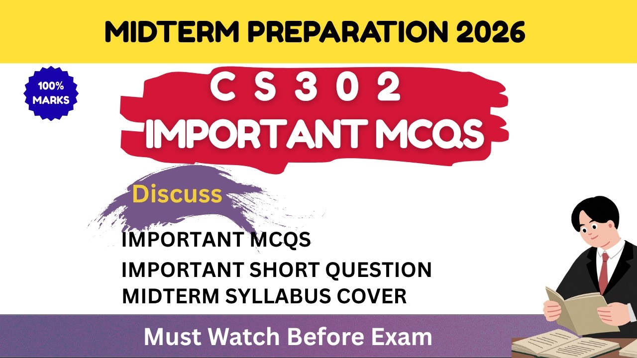CS302 MIDTERM PREPARATION 2026 Most important & repeated MCQs, current papers, past papers short