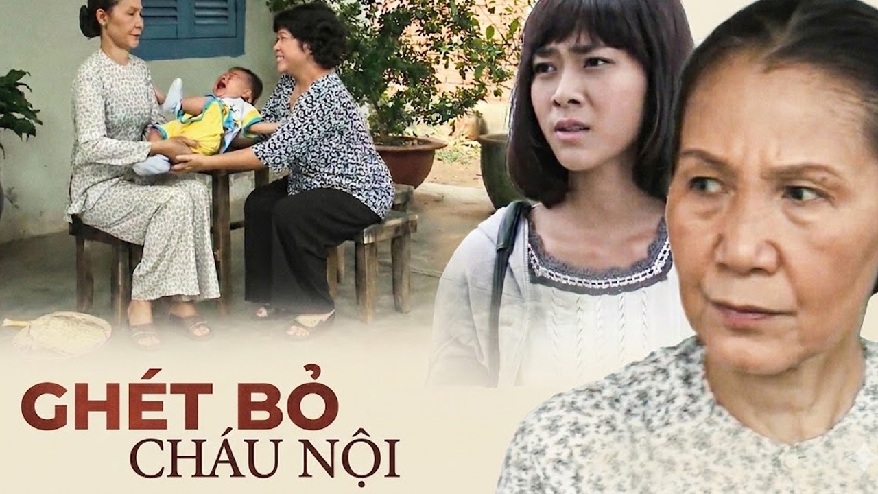 GHÉT BỎ CHÁU NỘI | Phim Việt Nam Mới Nhất 2026 | Phim Việt Nam Hay Nhất 2026 | Phim Việt 2026 THVL