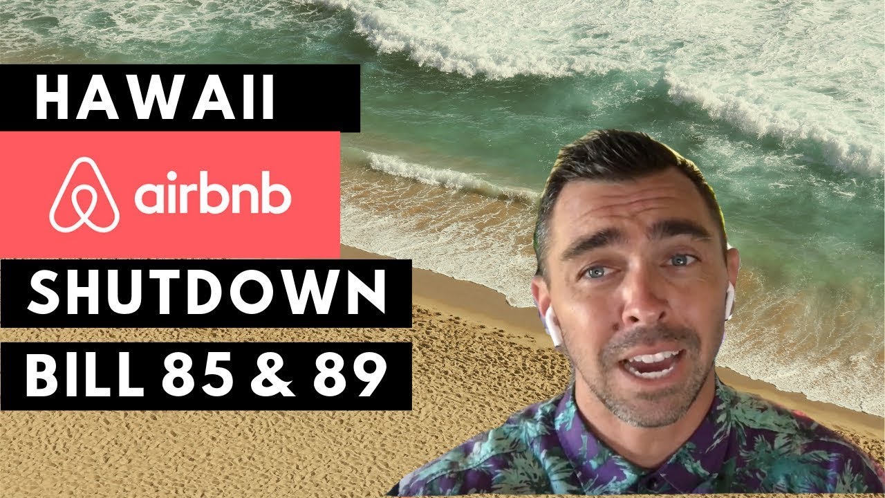 Hawaii Vacation Rental Law {2019} | Bill 85 & 89