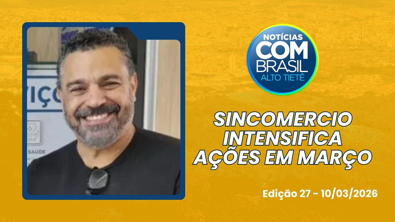 Notícias Alto Tietê: 70 Vagas em Shoppings, Curso de Eletricista EDP e Entrevista com Valterli.