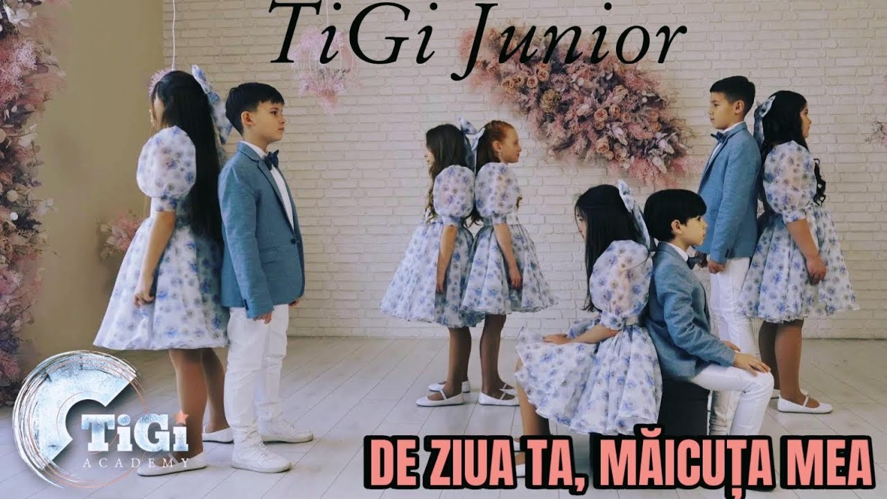 TiGi Junior (TiGi Academy) - De ziua ta, măicuța mea