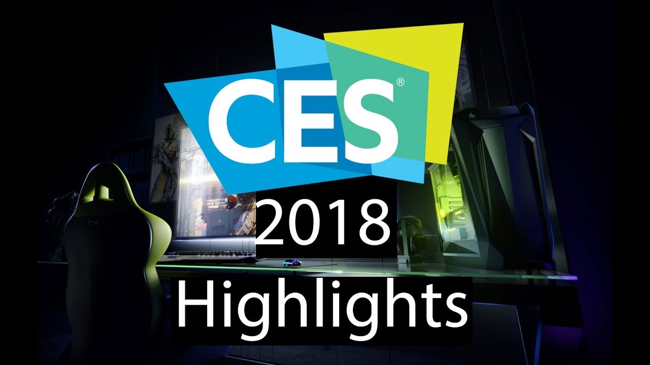 CES 2018 Highlights