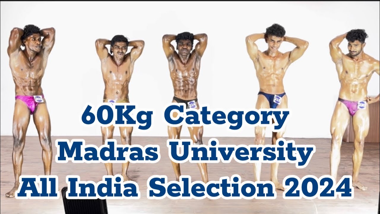 60Kg Category Madras University All India University Selection 2024 S.A Arts & Science College