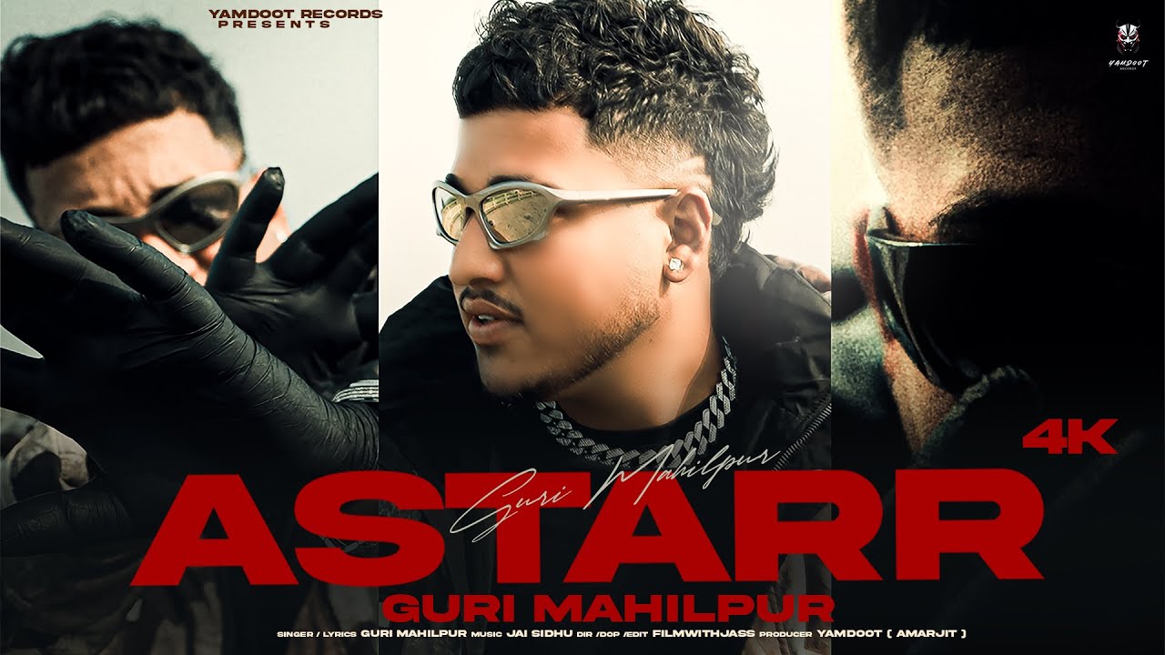 ASTARR (OFFICIAL VIDEO) Guri Mahilpur | Jai Sidhu | Yamdoot records | New punjabi song 2026