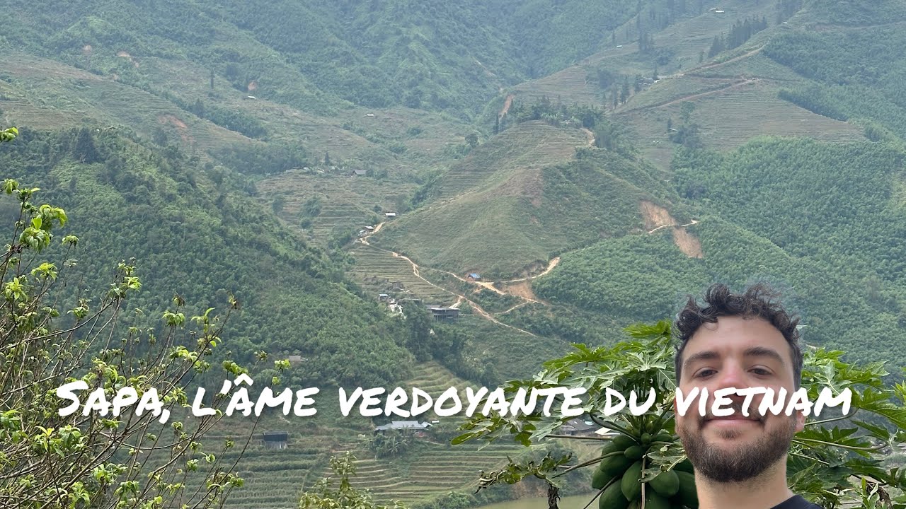 Sa Pa, au cœur des montagnes du Nord 🇻🇳