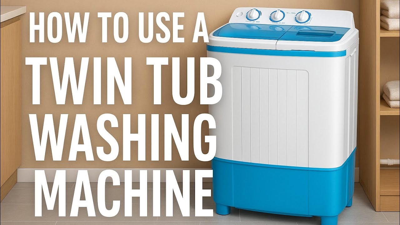 HOW TO USE A TWIN TUB WASHING MACHINE// Easy and very economical.