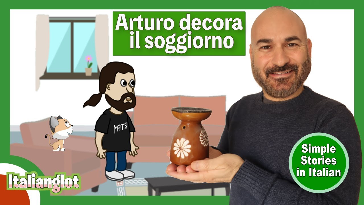 Arturo decora il soggiorno (Simple stories in Italian for beginners)