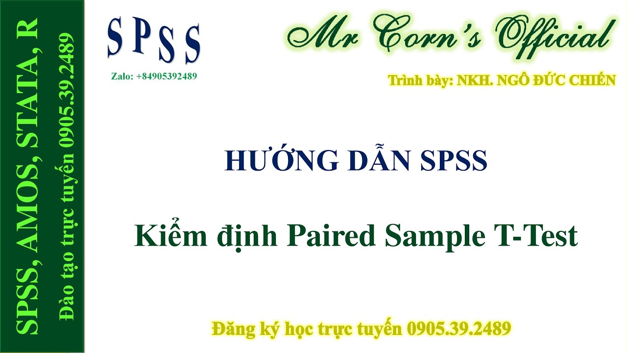 04.01.2022 Hướng dẫn SPSS | Thực hành Kiểm định Paired Sample T-Test trên SPSS