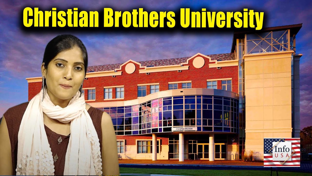 Universities With Scholarships For International Students | Christian Brothers University |Episode27
