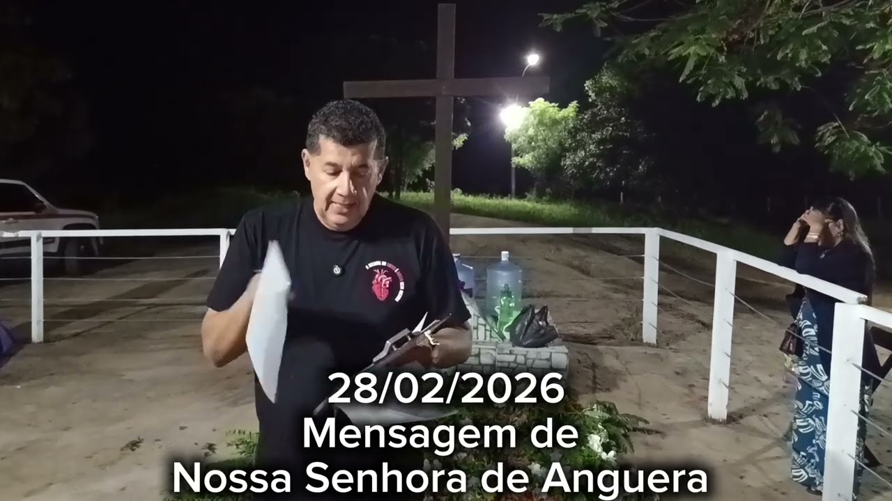 28/02/2026 Mensagem de Nossa Senhora de Anguera 