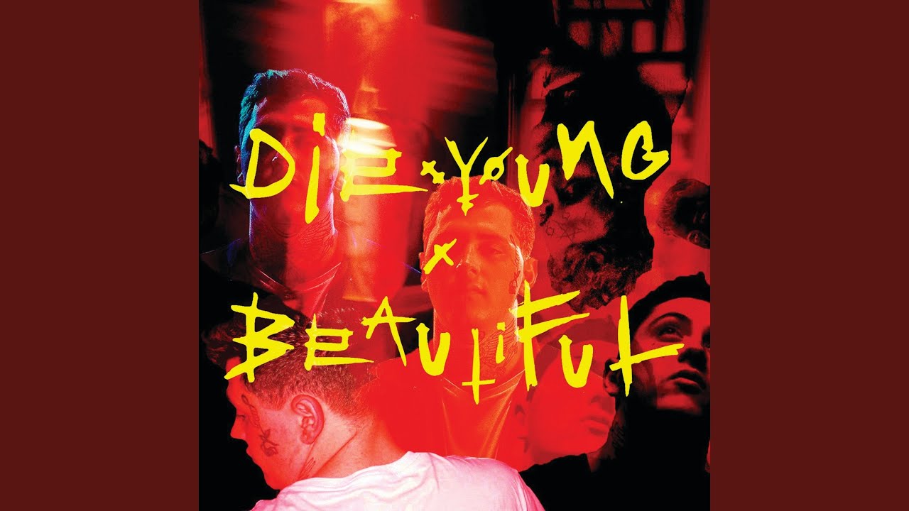 Die Young & Beautiful