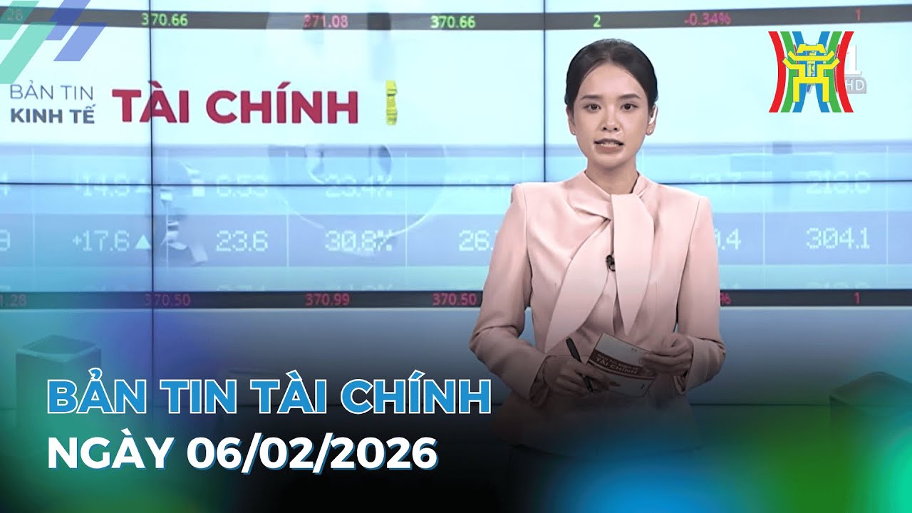 Bản tin Kinh tế Tài chính 06/02/2026: Thiên Long bất ngờ thoái vốn, giải thể công ty con,...