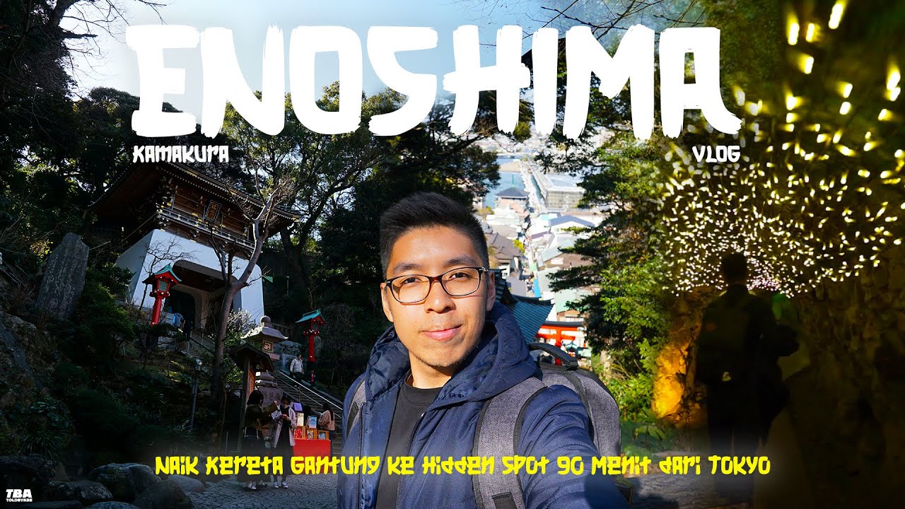 HIDDEN GEMS 90 MENIT DARI TOKYO | ENOSHIMA & KAMAKURA VLOG