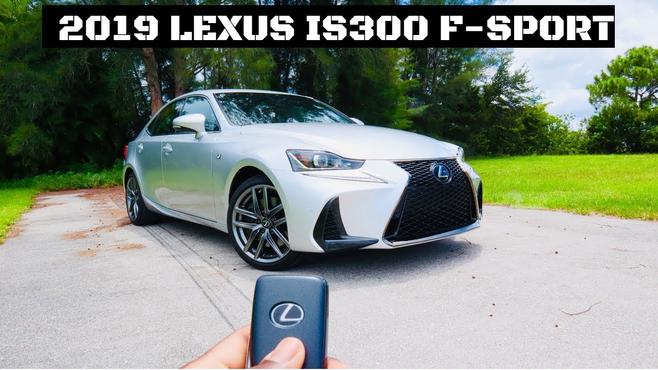 2019 Lexus IS300 F-Sport Full Review || Start Up || Test Drive || Acceleration