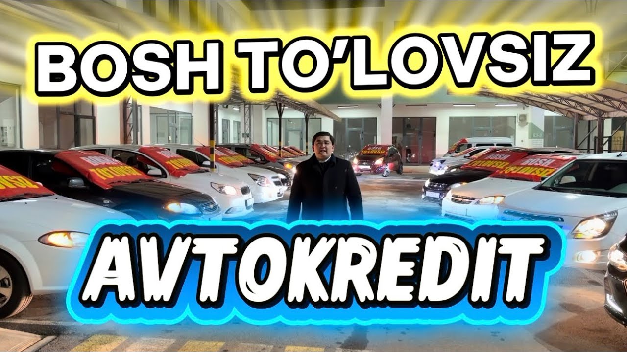 ☎️+998 99 779 75 79  ☎️+998 99 893 42 45 AVTOKREDIT HODIY AVTO BOSH TO’LOVSIZ
