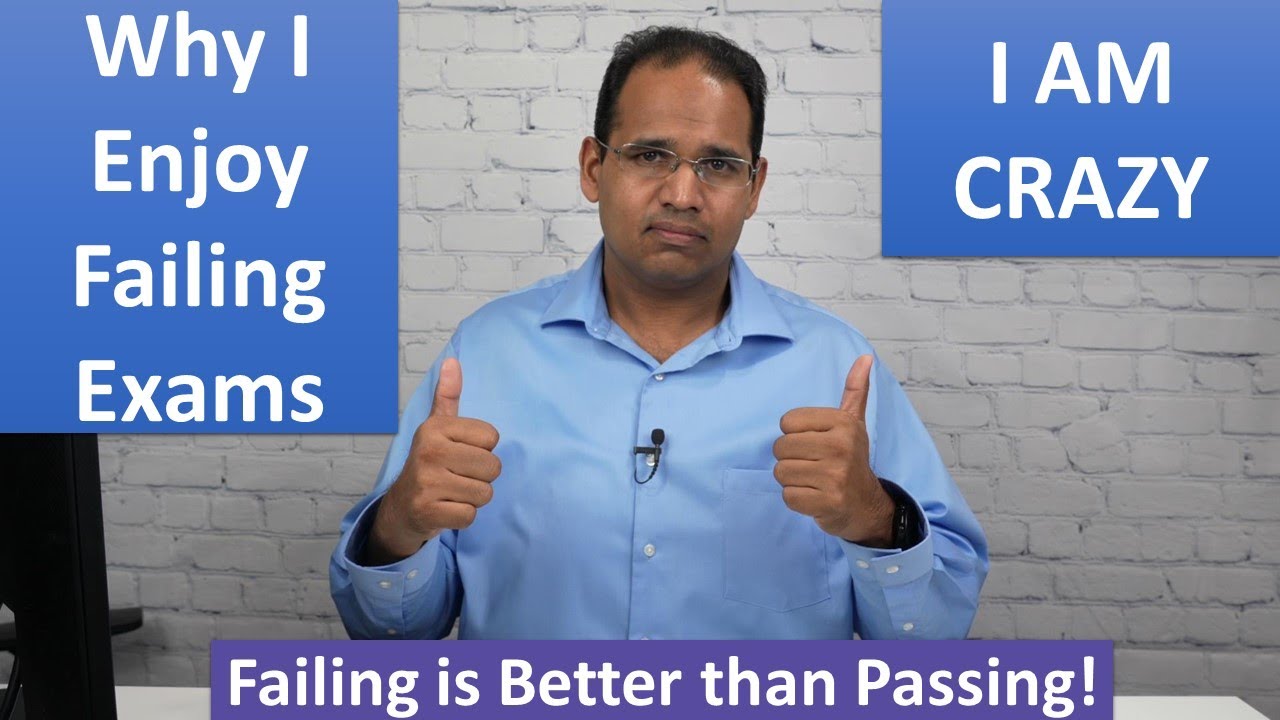 Why I Enjoy Failing Certification Exams