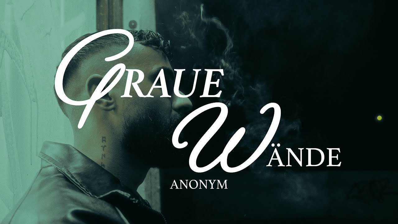 Anonym - Graue W&auml;nde [Official Video]