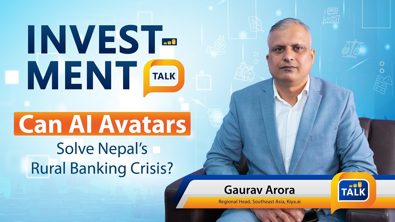 Future of Nepal Banking Sector: AI Revolution & Fintech Innovation । Gaurav Arora & Nikesh Khatri