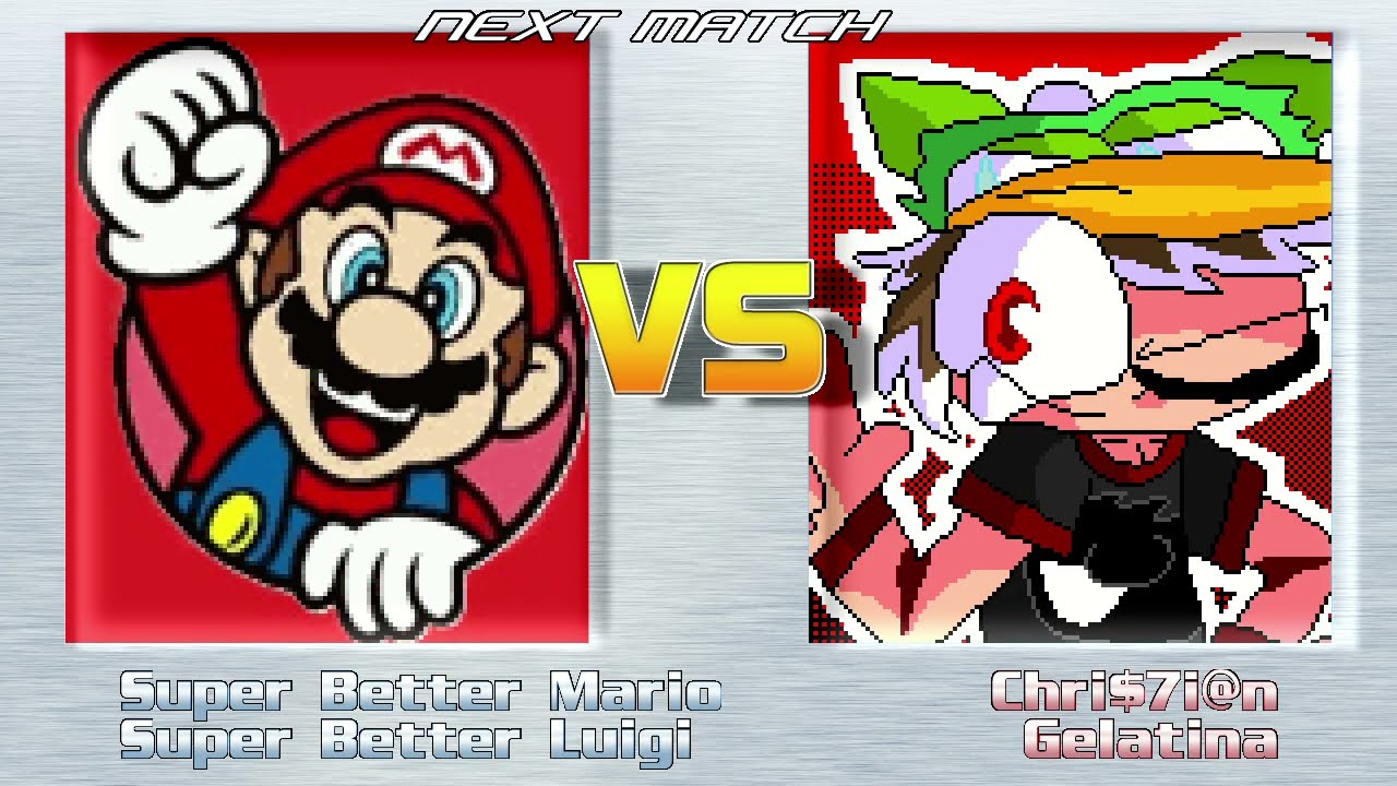 Mugen Battle - Super Better Mario and Super Better Luigi VS Chri$7i@n and Gelatina