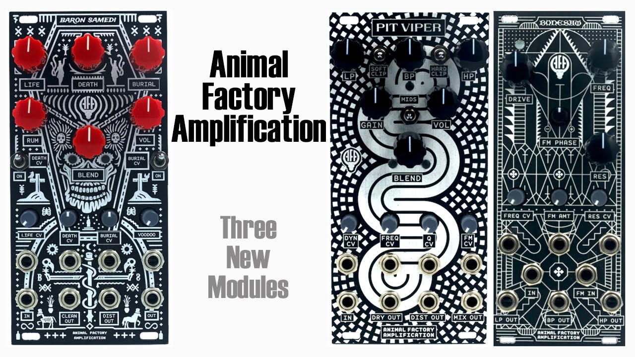 Animal Factory Amplification - Three new modules